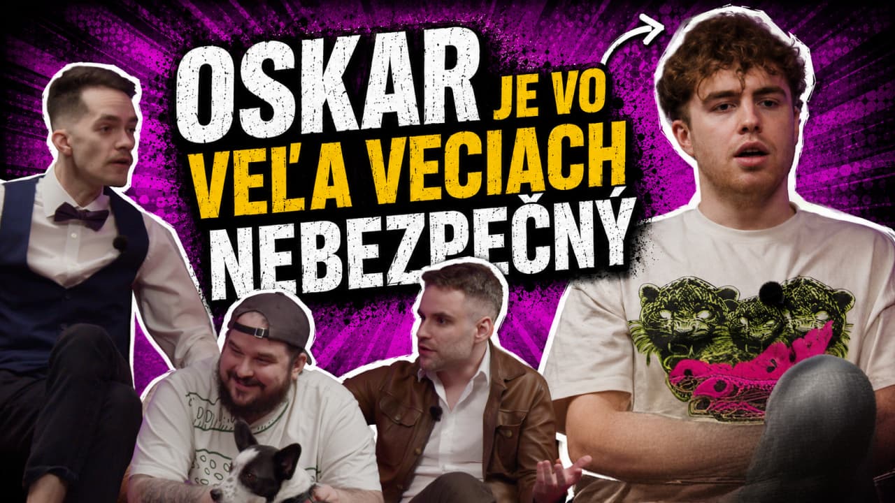 "Oskar je vo veľa veciach nebezpečný" Svetozár Nehéz
