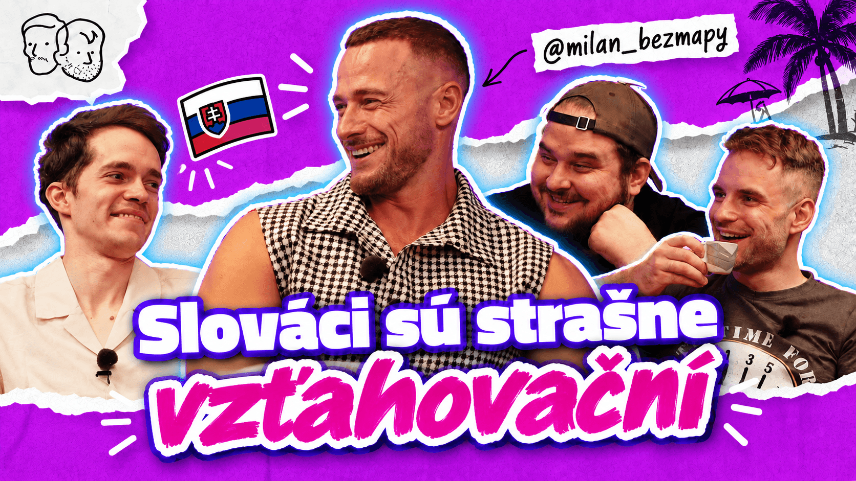 "Slováci sú strašne vzťahovační" - Milan Bezmapy - DaZpo